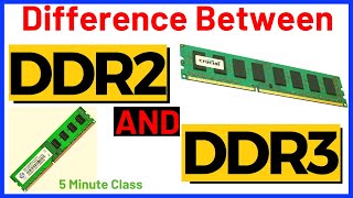 DDR2 vs DDR3 Exlained in Detail [upl. by Ingrim]