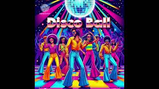 Disco Ball  retro disco newmusic dance italodisco [upl. by Kylander]