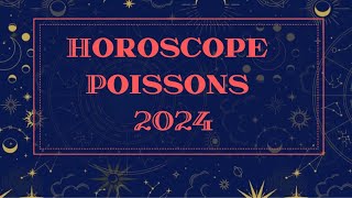 HOROSCOPE POISSONS 2024 par Décan et par Ascendant [upl. by Elleved]