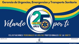 25añosGUETS Felicitaciones a todosas losas Profesionales de la GUETS [upl. by Treblah]