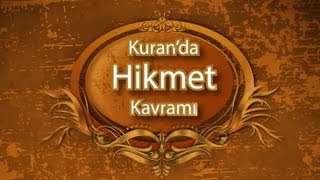 Kuranda Hikmet Kavramı [upl. by Ayidah792]