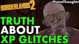 The TRUTH about Borderlands 2 XP and Level Up Glitches 2019 Sanctuary Dummy Glitch PumaThoughts [upl. by Dorri]