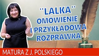 08 Rozprawka maturalna z quotLalkiquot Bolesława Prusa [upl. by Vale]