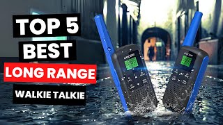 Top 5 Best Long Range Walkie Talkie 2024 [upl. by Fagin]