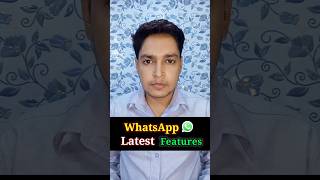 WhatsApp Latest Features [upl. by Macur]