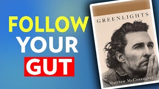 Greenlights by Matthew McConaughey  Summary amp Insights [upl. by Horner]