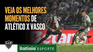 MELHORES MOMENTOS DA PARTIDA ENTRE ATLÉTICO E VASCO PELA SEMIFINAL DA COPA DO BRASIL [upl. by Nesral]