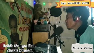 Jodoh Sampe Hala YanarKurman Video Musik [upl. by Kale44]