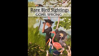 Rare Bird Sightings  Not Like Youve Imagined FRIDAY DOCUMENTARY [upl. by Nylcaj]