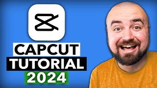 CapCut Video Editing Tutorial 2024 [upl. by Wey]