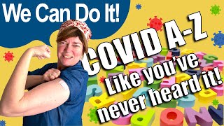 Covid AZ  in the style of Alphabet Aerobics [upl. by Letizia]