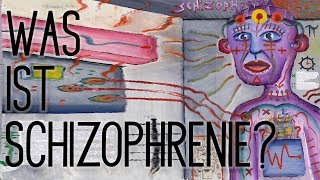 Was ist Schizophrenie  Symptome Ursachen Therapie [upl. by Aleb]