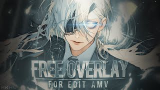 My top 5 OVERLAYEFFECT For AMV Edits  Free Download [upl. by Dusza]