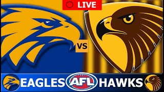 WEST COAST EAGLES vs HAWTHORN  2024 AFL Round 16 Live Stream [upl. by Rebma]