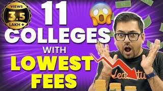 11 Engineering Colleges with Low Fees  High Package amp Placements  Harsh Sir VedantuMath [upl. by Ennaer]