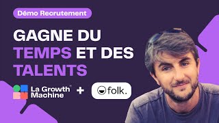 Tuto Growth Hiring 2024  Crée le Scénario de Recrutement Idéal avec LGM x Folk [upl. by Thais57]