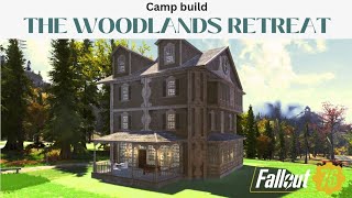 Fallout 76  The Woodlands Retreat CAMP [upl. by Marwin705]