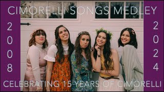 Cimorelli Songs Medley Celebrating 15 Years of CimorelliFAN VIDEO [upl. by Helse840]