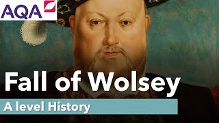 Fall of Wolsey  A Level History [upl. by Ellennoj]