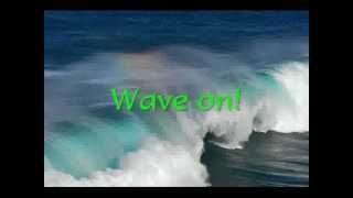 Wave On Wave by Pat Green Lyrics [upl. by Deane]