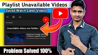 Unavailable videos are Hidden  YouTube Watch later Hidden videos  hidden videos in playlist [upl. by Isiahi472]