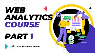 web analytics class 3 part 1 [upl. by Kristy]