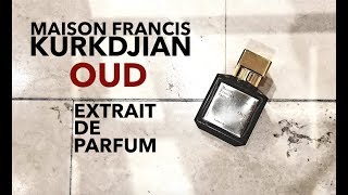 NEW  Kurkdjian Oud Extrait de Parfum Review [upl. by Kaila]