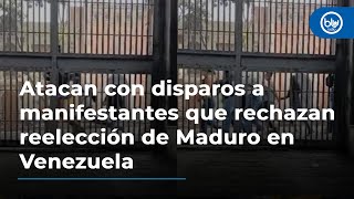 Atacan con disparos a manifestantes que rechazan reelección de Maduro en Venezuela [upl. by Ennazzus]