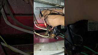 Single Door Fridge Compressor Not Working  Checking [upl. by Tarrsus]