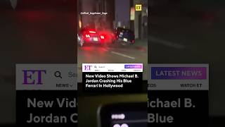 New Video Shows Michael B Jordan Crashing His Ferrari In Hollywood [upl. by Einiar]