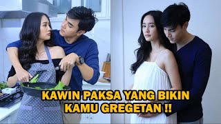 12 DRAMA THAILAND KAWIN PAKSA BERAKHIR JATUH CINTA [upl. by Adnaval854]