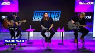 Wage War  Circle The Drain Live at SiriusXM Octane [upl. by Nurat142]