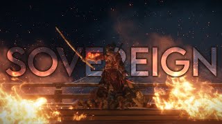 SOVEREIGN  Sekiro Shadows Die Twice Edit [upl. by Fleck]