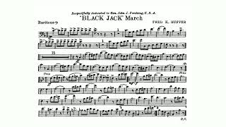 Black Jack March by Fred K Huffer  Baritone [upl. by Hild661]