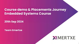 Course Demo amp Placement Journey  Embedded Systems 20th Sept 2024 [upl. by Akeme]