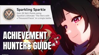 Sparkling Sparkle  v20 Honkai Star Rail Hidden Achievement Guide [upl. by Garneau326]