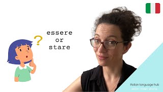 Learn Italian Grammar  Italian Verbs Essere vs Stare [upl. by Anyt761]