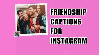 Friendship Captions for Instagram [upl. by Vite]