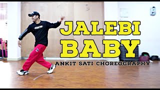 Jalebi Baby by Tesher  Dance Choreography  Ankit Sati [upl. by Neztnaj]