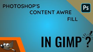 Download Photoshops Content Aware Fill in GIMP Resynthesizer [upl. by Yanal]