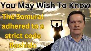 Samurai Code Exposed A Journey of Honor [upl. by Ky]