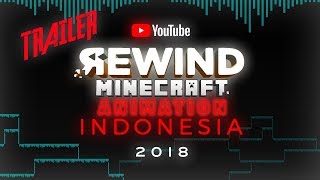 Youtube Rewind Minecraft Animation Indonesia 2018 TRAILER  Romansyah [upl. by Ragde230]