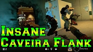 An Insane Caveira Flank  Rainbow Six Siege [upl. by Enajaras]