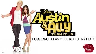 Ross Lynch  Chasin The Beat Of My Heart from quotAustin amp Ally Turn It Upquot [upl. by Firahs]