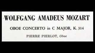 Mozart  Pierre Pierlot 1963 Oboe Concerto in C Major K314  VINYL LP [upl. by Nadoj]