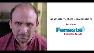 For uninterrupted conversations at home switch to Fenesta Windows [upl. by Llyrrad]