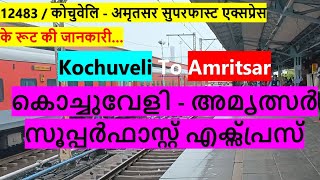 12483  Kochuveli  Amritsar Express  Train 12483 KCVLASR Route Info  कोचुवेलि  अमृतसर एक्सप्रेस [upl. by Yran]