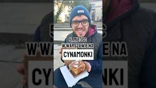 5 cynamonek wartych grzechu Sprawdź gdzie cynamonki warszawa jesieniara foodie cinnamonrolls [upl. by Atterual]