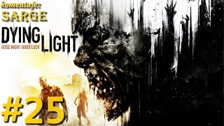 Zagrajmy w Dying Light PS4 odc 25  W drodze do Starego Miasta [upl. by Ahsahs631]