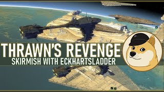 Ecks NewFound Love  Empire at War Expanded Thrawns Revenge Skirmish wEckhartsLadder [upl. by Gurevich865]